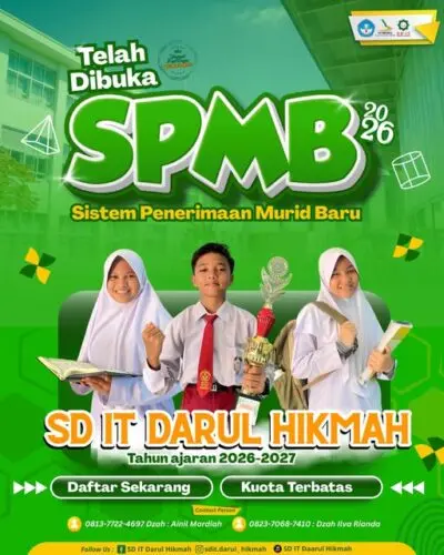 Generasi Qur’ani Dimulai dari Sini. SPMB SD IT Darul Hikmah Dibuka Hari Ini!